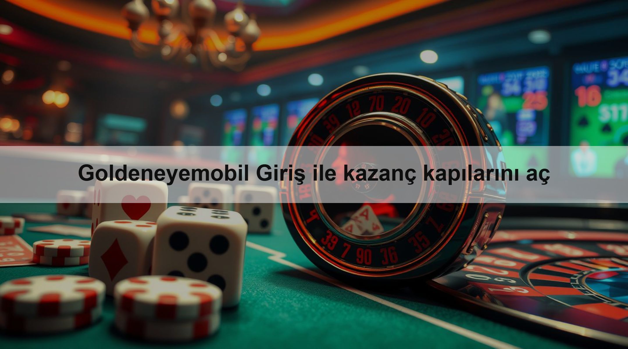 Goldeneyemobil Giriş ile kazanç kapılarını aç